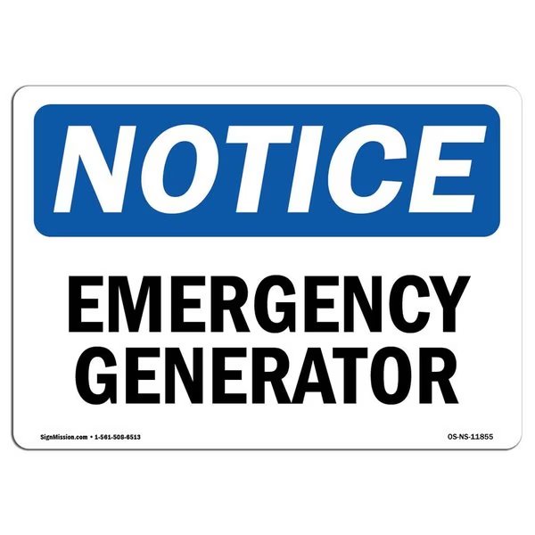 Safety Sign, OSHA Notice, 18